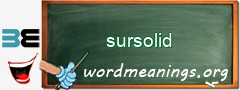 WordMeaning blackboard for sursolid
